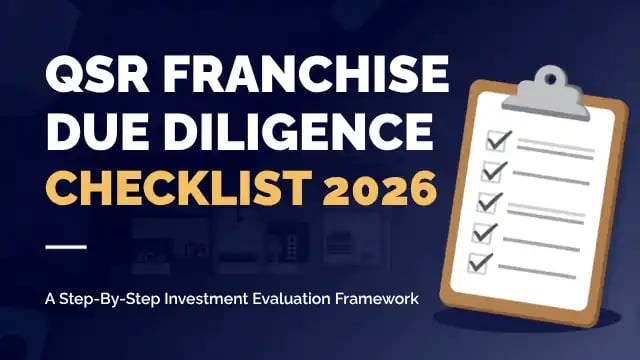 QSR Franchise Due Diligence Checklist