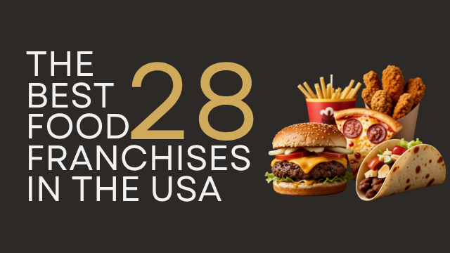 28 Best Food Franchises in the USA (2026 Ranking)